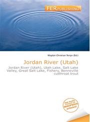Jordan River (Utah),613493559X,9786134935593