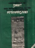 Excavations in Swat and Explorations in the Oxus Territories of Afghanistan Reprint