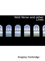 Veld Verse and other Lines,1140146351,9781140146353