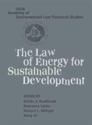 The Law of Energy for Sustainable Development,0521845254,9780521845250