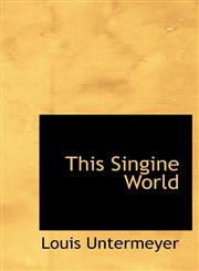 This Singine World,1116924218,9781116924213