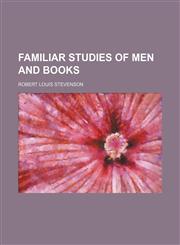 Familiar Studies of Men and Books (Volume 2),115157225X,9781151572257