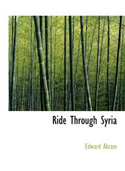 Ride Through Syria,1115399551,9781115399555