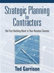 Strategic Planning for Contractors,1597550604,9781597550604