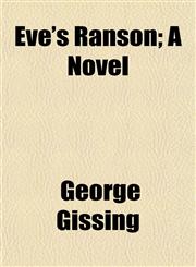 Eve's Ranson; A Novel,1152453157,9781152453159