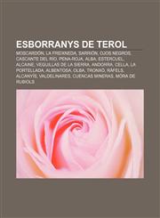 Esborranys de Terol Moscardón, La Freixneda, Sarrión, Ojos Negros, Cascante del Río, Pena-roja, Alba, Estercuel, Alcaine,1232752592,9781232752592