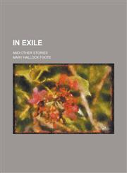 In Exile; And Other Stories,1151715743,9781151715746