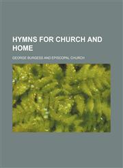 Hymns for church and home,1150449802,9781150449802