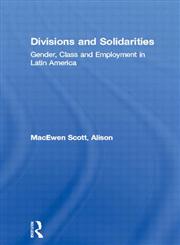 Divisions and Solidarities,0415018498,9780415018494