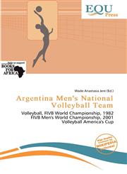Argentina Men's National Volleyball Team,6138355563,9786138355564