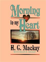 Morning in My Heart,1882701046,9781882701049
