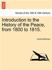 Introduction to the History of the Peace, from 1800 to 1815.,1241551693,9781241551698