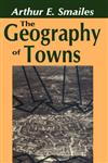 The Geography of Towns,0202309967,9780202309965