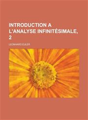 Introduction A L'Analyse Infinitesimale, 2,1234555484,9781234555481