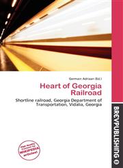 Heart of Georgia Railroad,6137026523,9786137026526