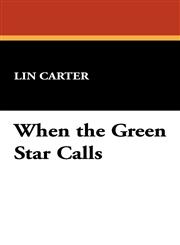 When the Green Star Calls,1434498107,9781434498106