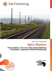 Ajiro Station,613741597X,9786137415979
