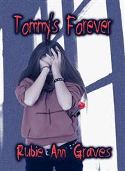 Tommy's Forever,1604414367,9781604414363