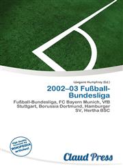 2002-03 Fußball-Bundesliga,6135680994,9786135680997