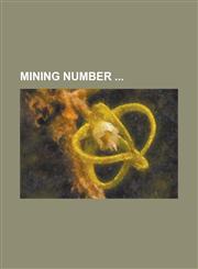 Mining Number,1230043764,9781230043760