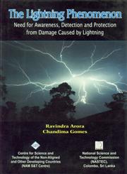 The Lightning Phenomenon Need for Awareness, Detection and Protection from Damage Caused by Lightning,8170355796,9788170355793