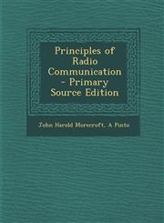 Principles of Radio Communication - Primary Source Edition,1289613885,9781289613884