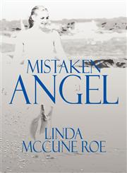 Mistaken Angel,144899781X,9781448997817