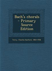 Bach's Chorals,1289688486,9781289688486