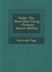 Paddy-The-Next-Best-Thing - Primary Source Edition,1294834428,9781294834427