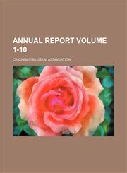 Annual report Volume 1-10,1154120554,9781154120554