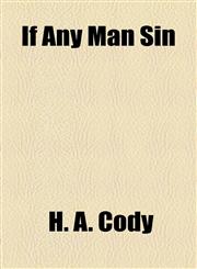 If Any Man Sin,1154742857,9781154742855