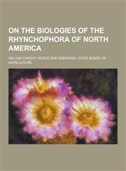 On the Biologies of the Rhynchophora of North America,1230465987,9781230465982