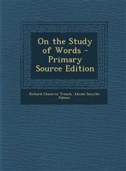 On the Study of Words - Primary Source Edition,1293131962,9781293131961