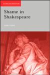 Shame in Shakespeare,0415258286,9780415258289