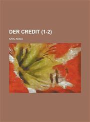 Der Credit (1-2 ),1234441225,9781234441227