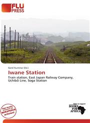 Iwane Station,6137418200,9786137418208