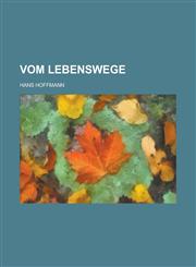 Vom Lebenswege,1234863979,9781234863975