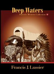 Deep Waters,0983019037,9780983019039