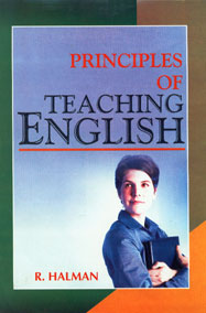 Principles of Teaching English 1st Edition,8178801493,9788178801490