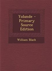 Yolande - Primary Source Edition,1287468322,9781287468325