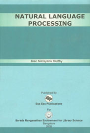 Natural Language Processing An Information Access Perspective 1st Published,8170004853,9788170004851