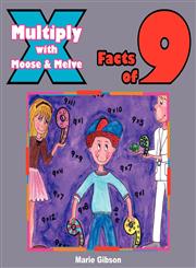 Multiply with Moose and Melve Facts of 9,1936085526,9781936085521