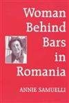 Woman Behind Bars in Romania,0714642177,9780714642178