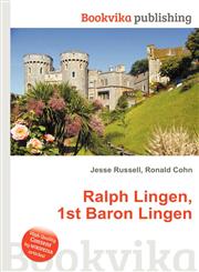 Ralph Lingen, 1st Baron Lingen,5512253581,9785512253588