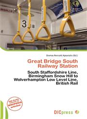 Great Bridge South Railway Station,6136968142,9786136968148