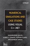 Numerical Simulations and Case Studies Using Visual C++.Net,0471694614,9780471694618