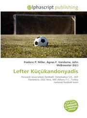 Lefter Küçükandonyadis,6135575562,9786135575569