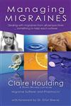Managing Migraines Dealing with Migraines from All Perspectives ... Something to Help Each Sufferer,1467084654,9781467084659