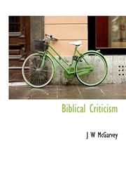 Biblical Criticism,114000512X,9781140005124