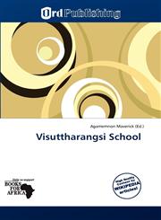 Visuttharangsi School,6139190835,9786139190836